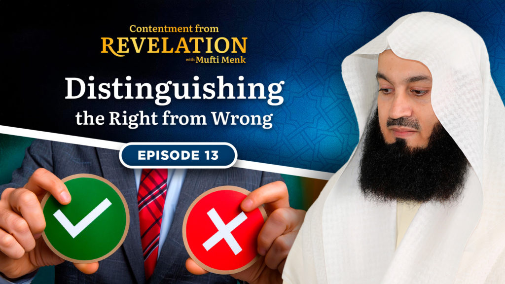 Episode 13 – Distinguishing the Right from Wrong
