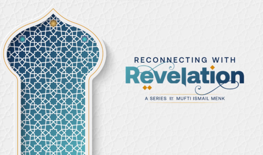 Reconnecting with Revelation