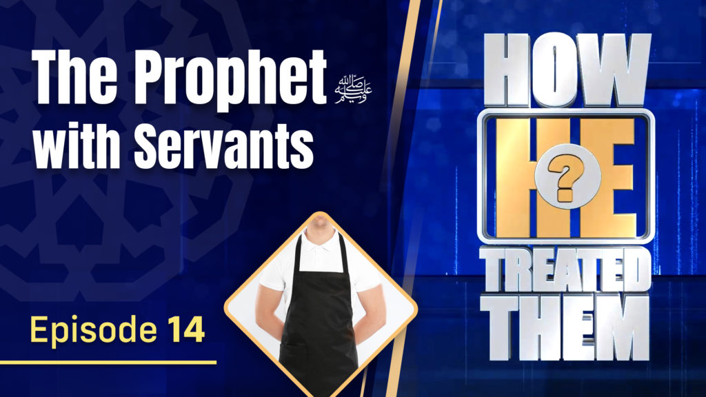 The Prophet with Servants – Episode 14