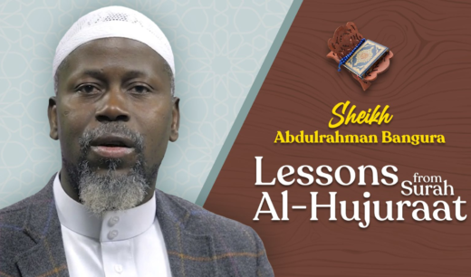 Lessons From Surah Al Hujuraat
