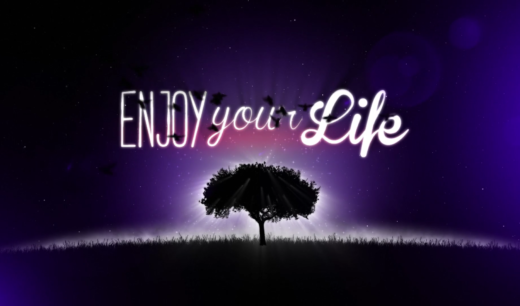 Enjoy Your Life