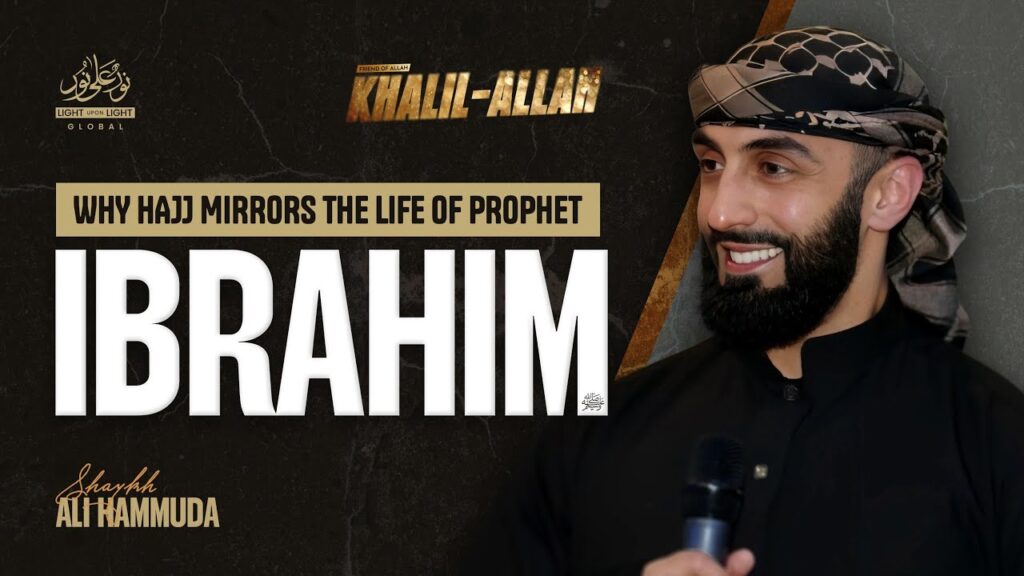 Why Hajj Mirrors the Life of Prophet Ibrahim (AS) | Sheikh Ali Hammuda