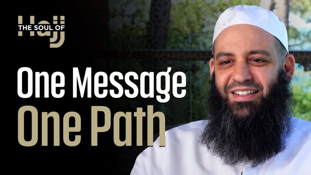 One Message One Path (Ep. 11) | The Soul of Hajj | Season 1 | Sheikh Abu Bakr Zoud