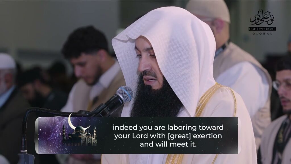 NEW: Surah Al-Inshiqaq | Mufti Menk | 27th Night Of Ramadan 1446 | LUL Seeking Laylatul Qadr
