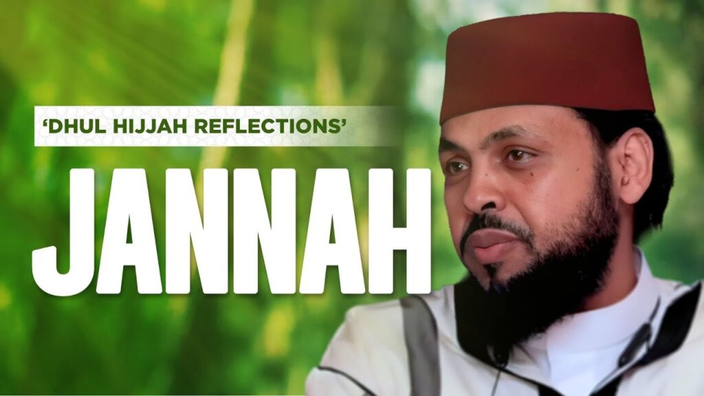 Saeed Al Qadhi – Jannah | Dhul Hijjah Reflections