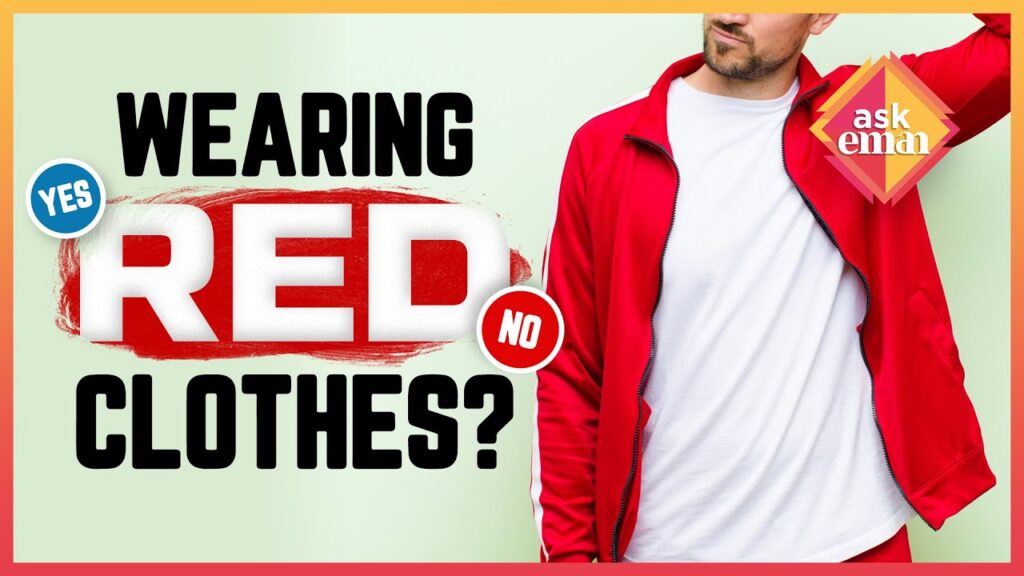Is It Permissible For Men To Wear Red Clothes?
