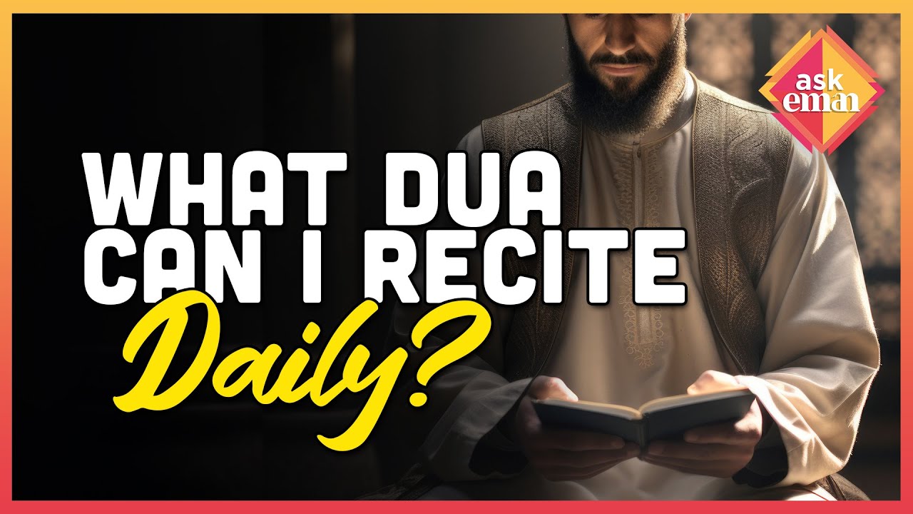 What Dua Can I Read Daily And Which Book Contains Dua