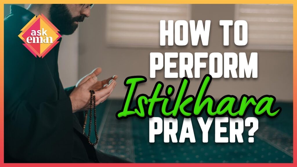 How To Perform Istikhara Prayer?