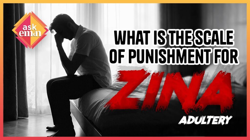 What Is The Scale Of Punishments For Zina?