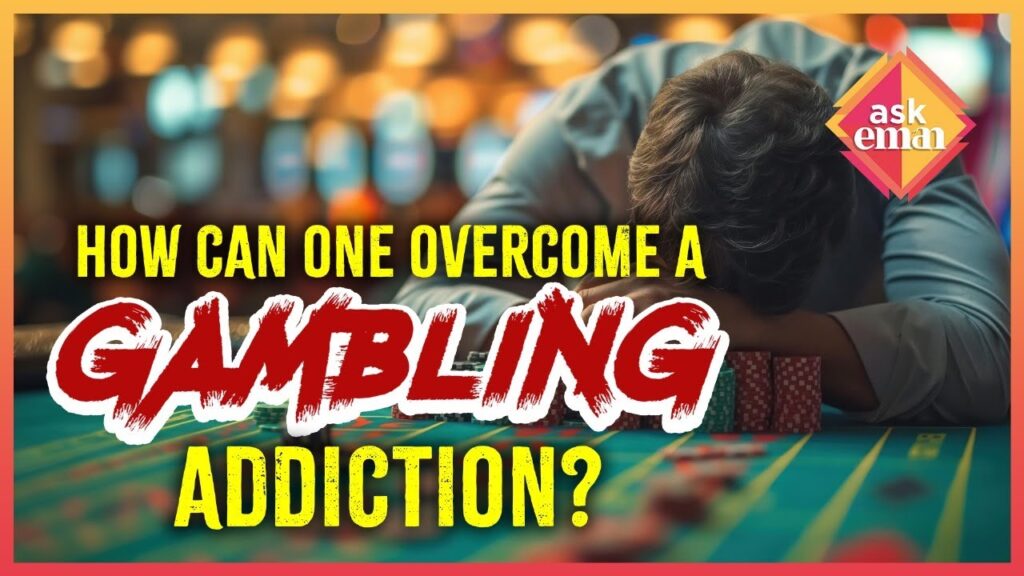 How can one overcome a gambling addiction?