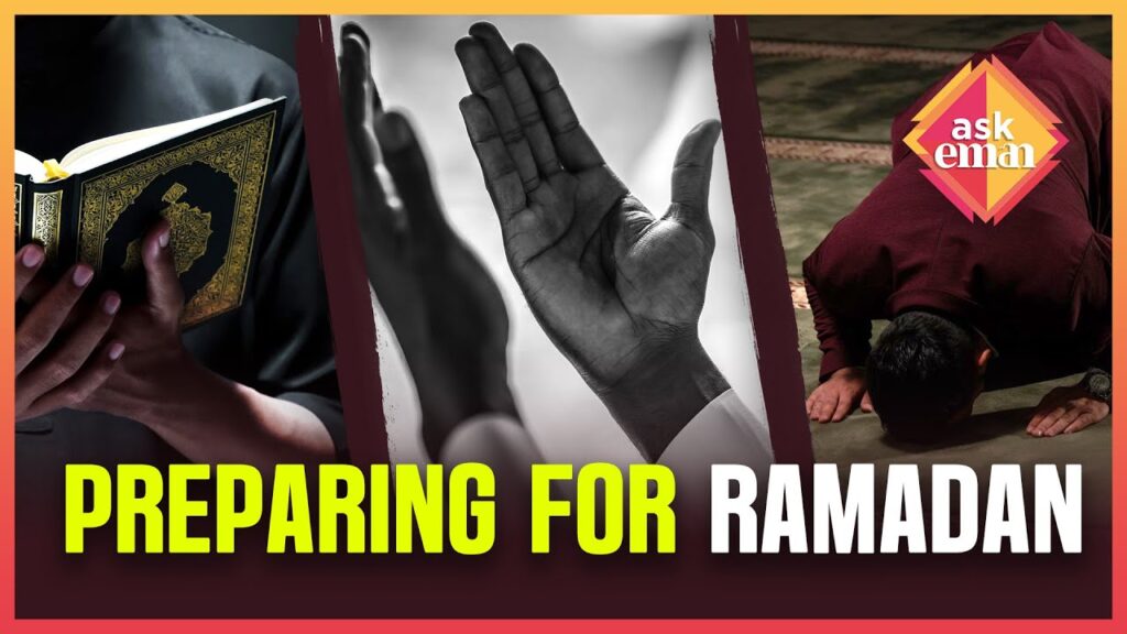 What Are The Best Ways To Prepare For Ramadan?