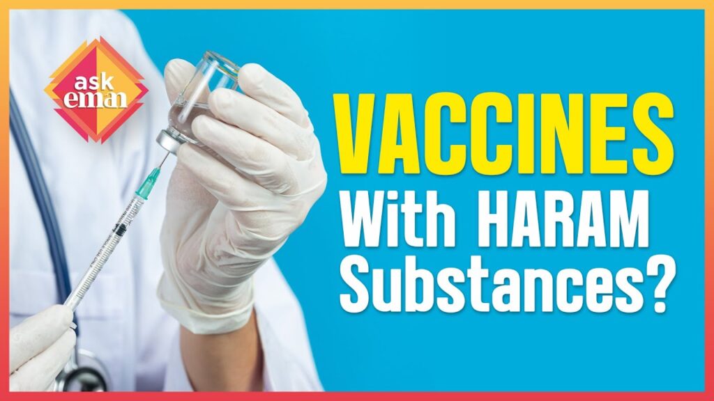 Is It Halal To Use Vaccine Containing Haram Substances?